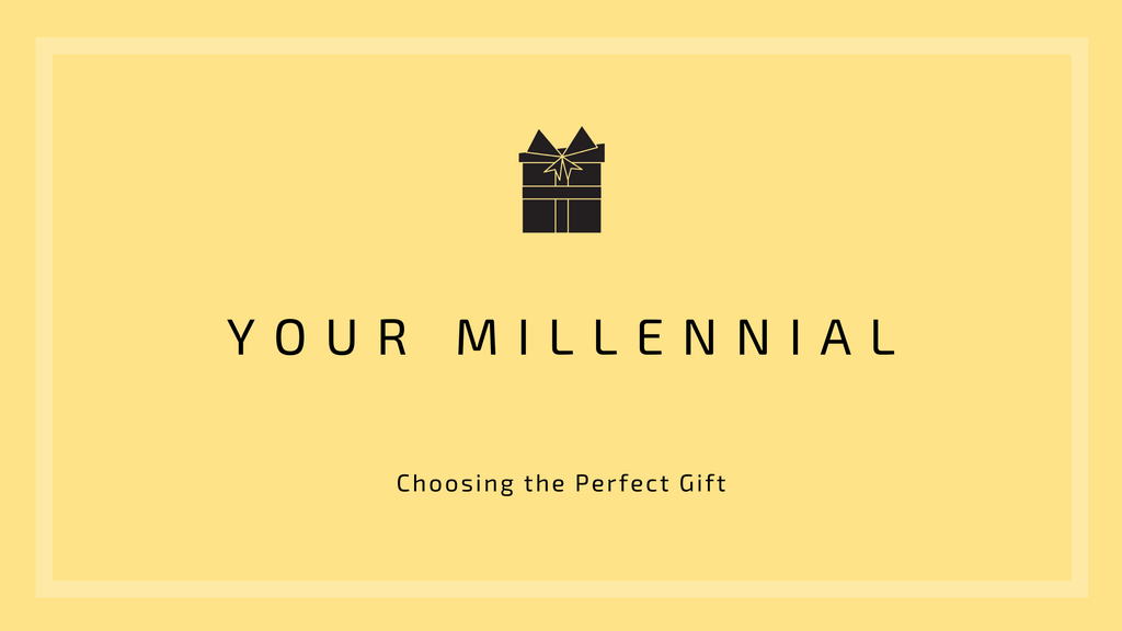 Choose The Perfect Christmas Gift For Your Millennial