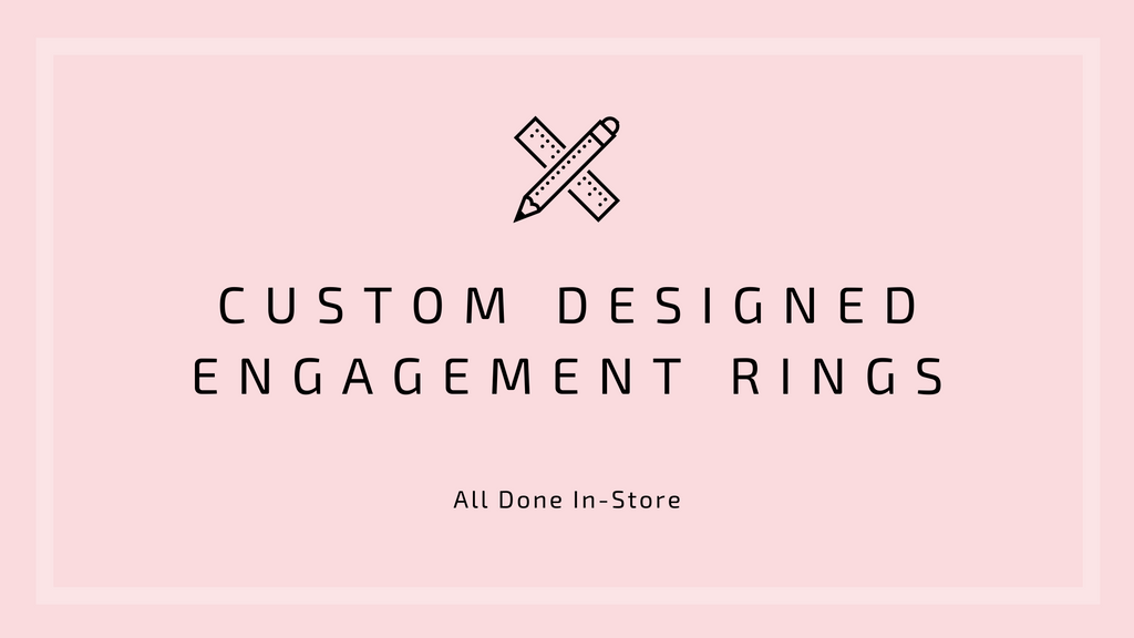 Custom Designed Engagement Rings